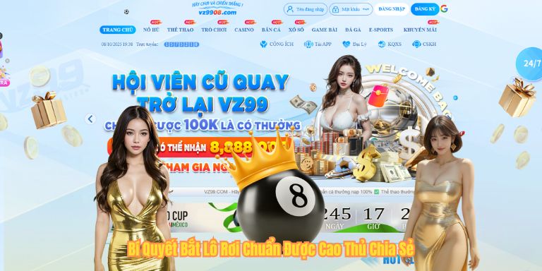 Bí Quyết Bắt Lô Rơi Chuẩn Được Cao Thủ Chia Sẻ