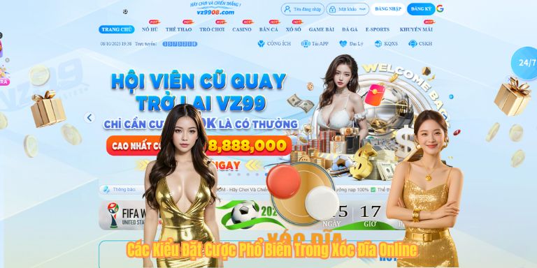 Các Kiểu Đặt Cược Phổ Biến Trong Xóc Đĩa Online