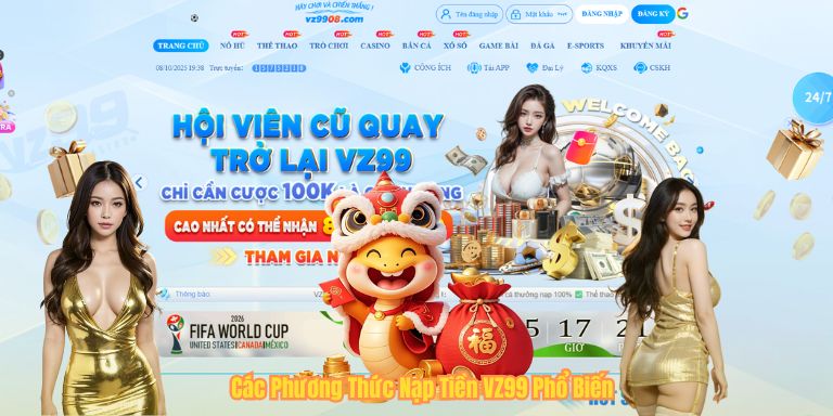NẠP TIỀN VZ99 Các Phương Thức Nạp Tiền VZ99 Phổ Biến
