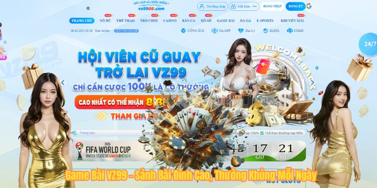 GAME BÀI VZ99 Game Bài VZ99 – Sảnh Bài Đỉnh Cao, Thưởng Khủng Mỗi Ngày