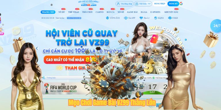 GAME BÀI VZ99 Mẹo Chơi Game Bài VZ99 Thắng Lớn